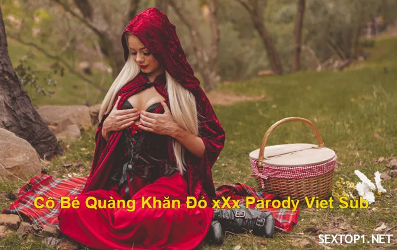 Cô bé quàng khăn đỏ địt parody vietsub